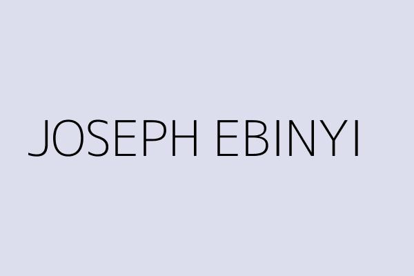 JOSEPH EBINYI